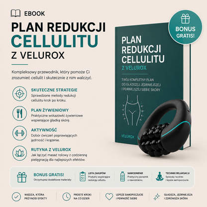 Velurox™ + E-Book Plan Redukcji Cellulitu